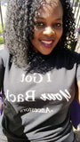 I Got Your Back-Ancestors TShirts Melanin Shirt, Black girl magic, Natural hair, Afircan Spirituality Tees Plus size