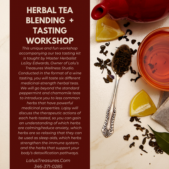 Tea Blending + Tasting Workshop